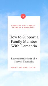 How To Support a Family Member With Dementia